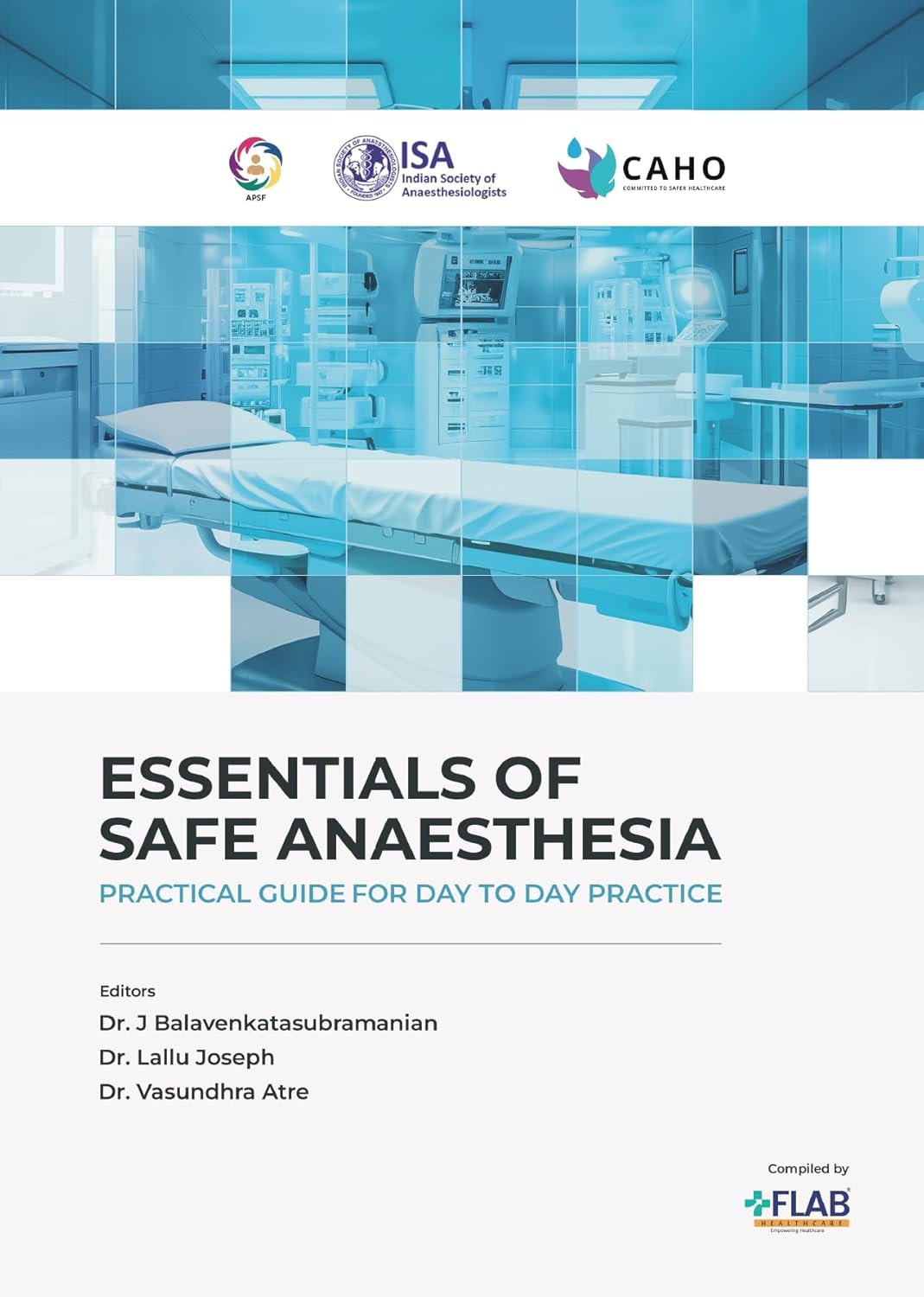 Essentials of Safe Anaesthesia